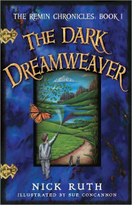 Title: The Dark Dreamweaver, Author: Nick Ruth
