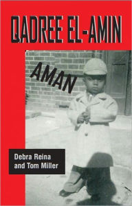 Title: Qadree El-Amin: Aman, Author: Debra Reina
