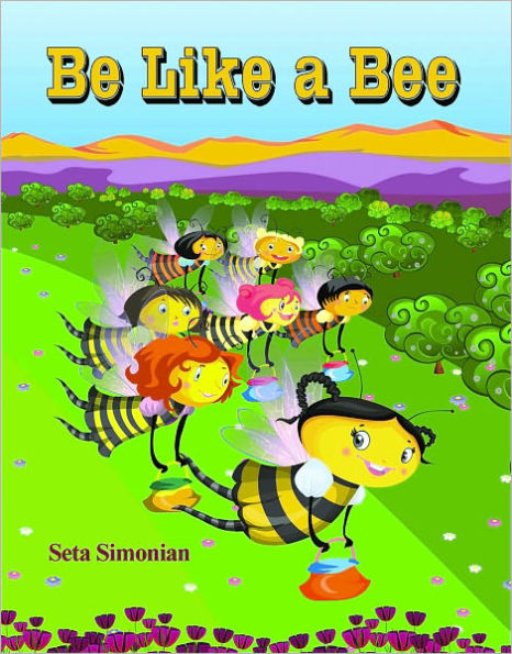 Be Like a Bee