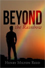 Beyond the Rainbow