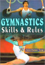 Gymnastics Skills and Rules