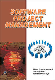 Title: Software Project Management, Author: Bharat Bhushan Agarwal