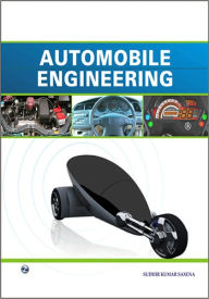 Title: Automobile Engineering, Author: Sudhir Kumar Saxena