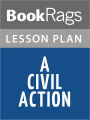 A Civil Action Lesson Plans