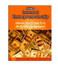 Title: Guide To Internet Entrepreneurship, Author: Mike Morley