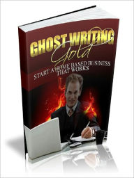 Title: Ghostwriting Gold, Author: Alan Smith