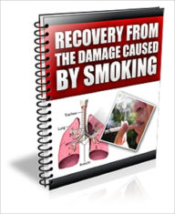 Title: Recovery From The Damage Caused By Smoking, Author: Anonymous