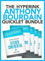 The Anthony Bourdain Quicklet Bundle (Kitchen Confidential, No Reservations, The Nasty Bits, A Cook's Tour, Typhoid Mary)