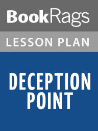 Title: Deception Point Lesson Plans, Author: BookRags