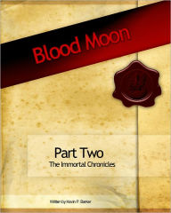 Title: Blood Moon, Author: Kevin  Barker