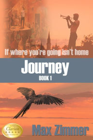 Title: Journey, Author: Max Zimmer