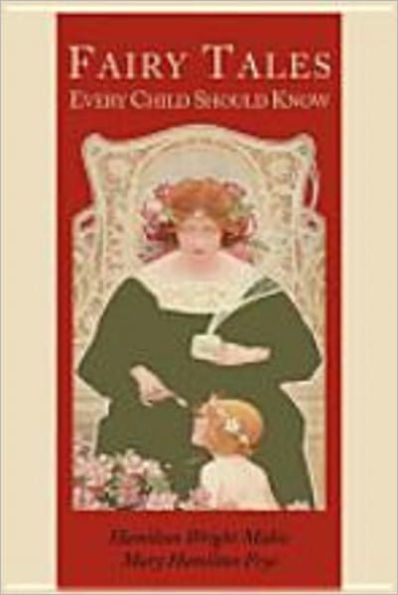Fairy Tales Every Child Should Know