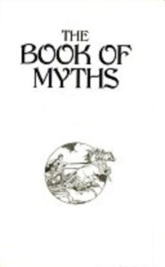 Title: A Book Of Myths, Author: Jeanie Lang