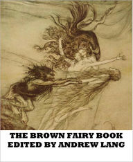 Title: The Brown Fairy Book, Author: Andrew Lang