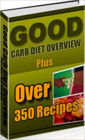 Your Kitchen Guide eBook - Good Carb Diet Overview - Foods With a High Glycemic Index To Lose Weight Fast!