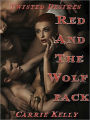 Red and the Wolf Pack (Werewolf Gangbang) (Gangbang Erotica)