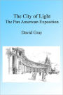 City of Light: The Pan American Exposition, Illustrated