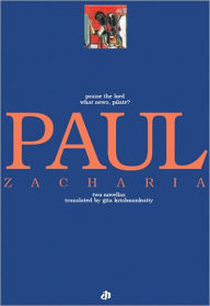 Title: Paul Zacharia, Author: Gita Krishnakutty