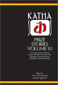 Title: Katha Prize Stories 10, Author: Geeta Dharmaranjan