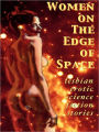 Women on the Edge of Space