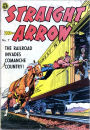 Straight Arrow Number 7 Western Comic Book