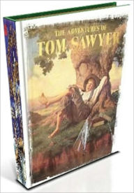 Title: The Adventures of Tom Sawyer, Author: All classic book warehouse