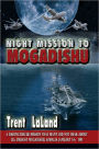 Night Mission To Mogadishu