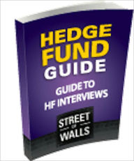 Title: Street of Walls Hedge Fund Interview Guide, Author: Street of Walls