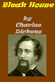 Title: Bleak House by C. Dickens, Author: Charles Dickens