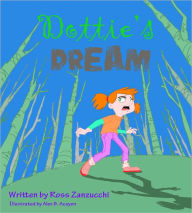 Title: Dottie's Dream, Author: Ross Zanzucchi