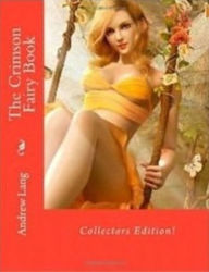 Title: 99 Cent The Crimson Fairy Book, Author: ANDREW LANG