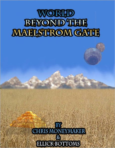 World Beyond the Maelstrom Gate