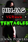 Ninjas Versus Tentacles (Tentacle Sex)