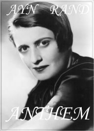 Title: Anthem, Author: Ayn Rand