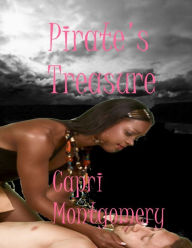Title: Pirate's Treasure, Author: Capri Montgomery