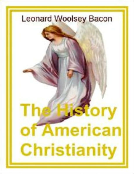 A History of American Christianity