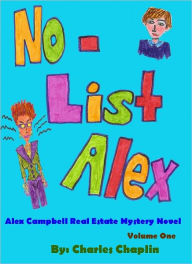 Title: No-List Alex, Author: Charles Chaplin