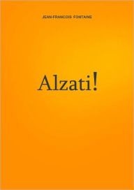Title: Alzati!, Author: Jean-Francois Fontaine