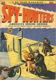 Title: Spy Hunters Number 3 War Comic Book, Author: Lou Diamond