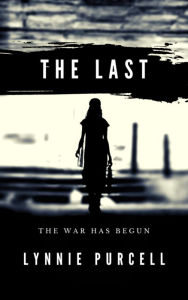 Title: The Last (Watchers Series #4), Author: Lynnie Purcell