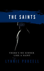 Title: The Saints (Watchers Series #3), Author: Lynnie Purcell