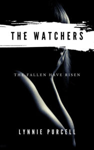 Title: The Watchers (Watchers Series #1), Author: Lynnie Purcell