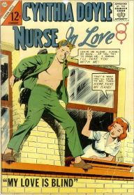 Title: Cynthia Doyle Nurse in Love Number 74 Love Comic Book, Author: Lou Diamond