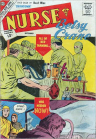 Title: Nurse Betsy Crane Number 18 Medical Comic Book, Author: Lou Diamond