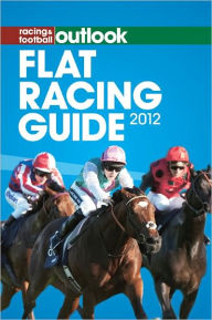 Title: RFO Flat Racing Guide 2012, Author: Nicholas Watts