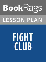 Title: Fight Club Lesson Plans, Author: BookRags