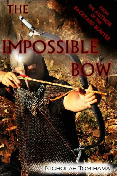 The Impossible Bow: Building Archery Bows With PVC Pipe