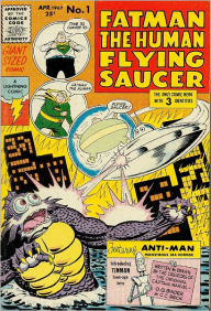 Title: Fatman the Human Flying Saucer Number 1 Super-Hero Comic Book, Author: Lou Diamond