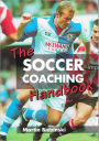 The Soccer Coaching Handbook