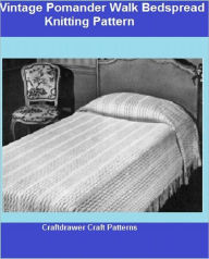 Title: Knit a Pomander Walk Bedspread - Knitting a Vintage Bedspread, Author: Bookdrawer
